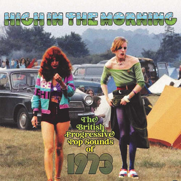VARIOUS - High In The Morning (The British Progressive Pop Sounds Of 1973) [Repress] - 3CD Clamshell Box Set [JUN 6]