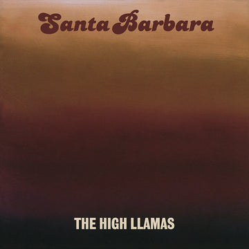 The High Llamas - Santa Barbara (Reissue) - LP - Vinyl [NOV 29]