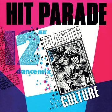 HIT PARADE - Plastic Culture - 12'' - Vinyl