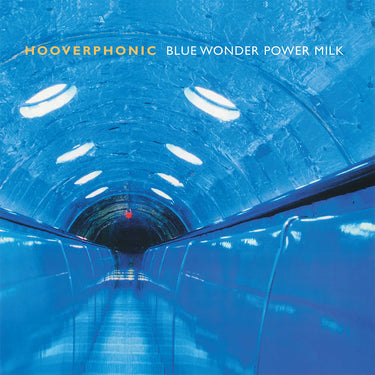 HOOVERPHONIC - Blue Wonder Power Milk (Reissue) - LP - 180g White Vinyl