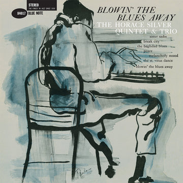 THE HORACE SILVER QUINTET & TRIO - Blowin’ The Blues Away (Blue Note Classic Vinyl Series) - LP - 180g Vinyl