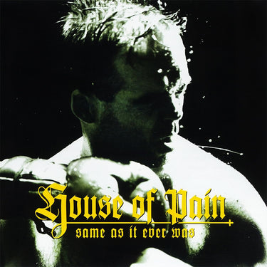 HOUSE OF PAIN - Same as It Ever Was (30th Anniversary) - LP - Yellow Vinyl + Bonus Green 7''