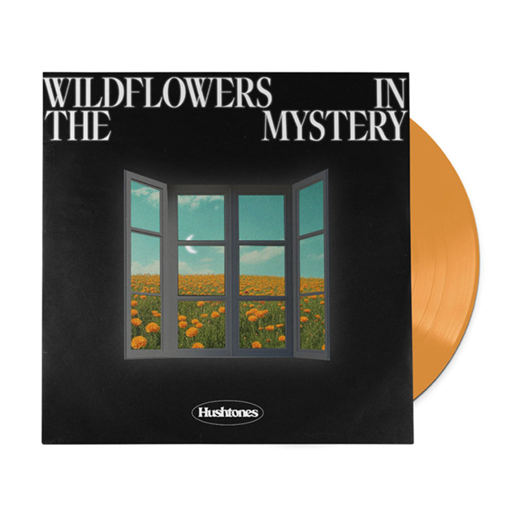 HUSHTONES - Wildfowers In The Mystery - LP - Orange Vinyl [SEP 19]