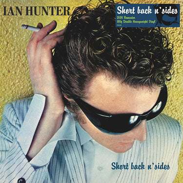 IAN HUNTER - Short Back n' Sides (2024 Remastered & Expanded Edition) - 2LP - 180g Yellow Vinyl