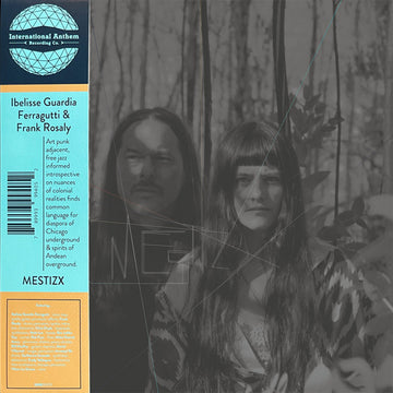IBELISSE GUARDIA FERRAGUTTI & FRANK ROSALY - MESTIZX - LP - Black Vinyl