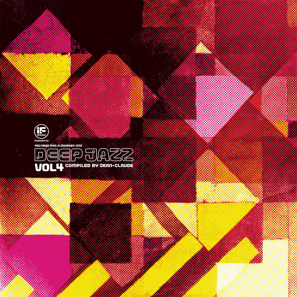 VARIOUS - If Music presents: You Need This! A Journey Into Deep Jazz Vol. 4 compiled by Jean-Claude - 2LP - Gatefold Vinyl [FEB 28]