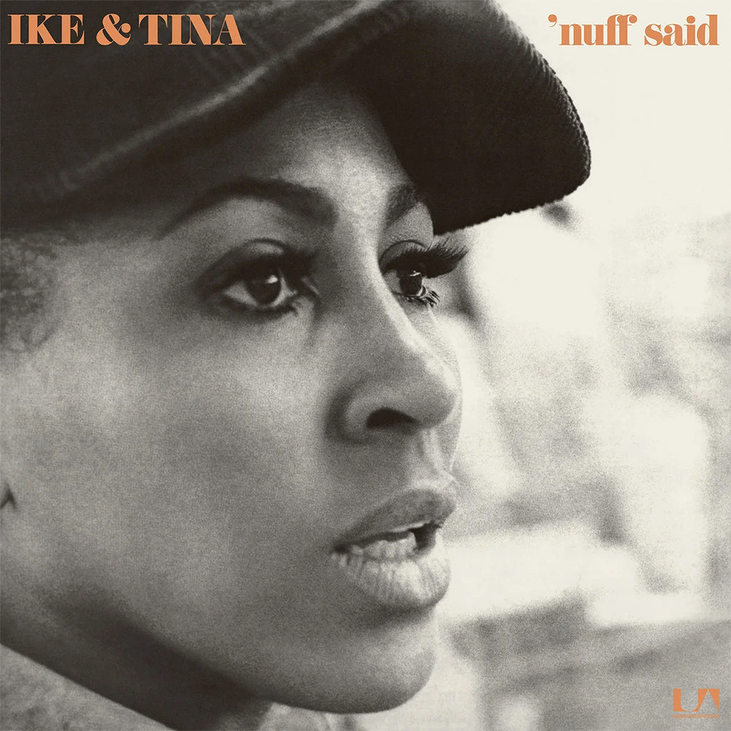 IKE & TINA - 'Nuff Said (2024 Reissue) - LP - Gatefold 180g Vinyl [JUN 7]