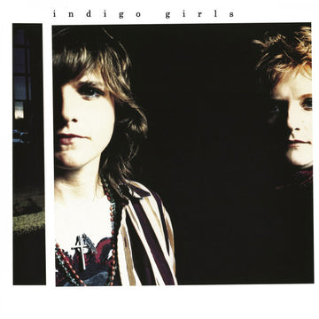 INDIGO GIRLS - Indigo Girls (2024 Reissue) - LP - 180g Vinyl