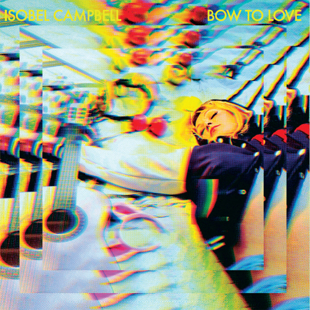 ISOBEL CAMPBELL - Bow To Love - LP - Yellow Vinyl [JUN 14]