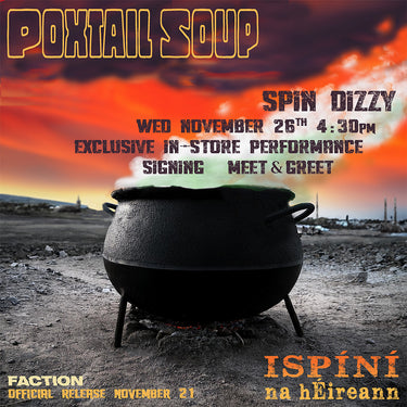 ISPÍNÍ NA HÉIREANN - Poxtail Soup - LP - Vinyl