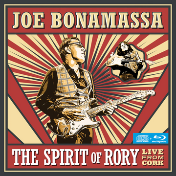 JOE BONAMASSA - The Spirit Of Rory - Live From Cork - Blu-Ray + CD [JUN 19]