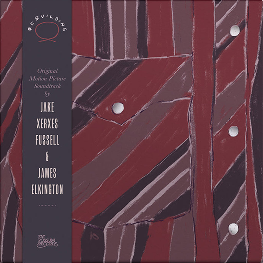 JAKE XERXES FUSSELL - Rebuilding (Original Soundtrack) - LP - Vinyl [DEC 12]