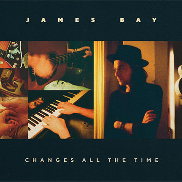 JAMES BAY - Changes All The Time - LP - Vinyl [OCT 4]