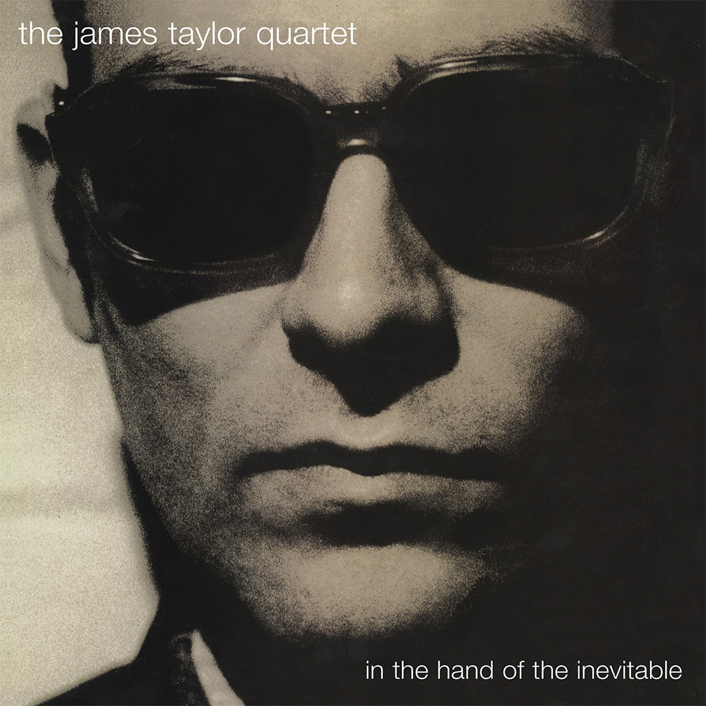 THE JAMES TAYLOR QUARTET - In The Hand Of The Inevitable (30th Anniversary Edition) - 2LP - Vinyl [MAR 14]