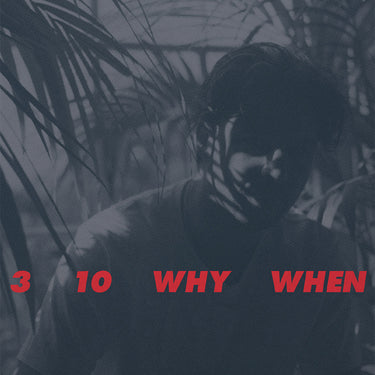 JAMIE WOON - 3, 10, Why, When - LP - Clear Vinyl