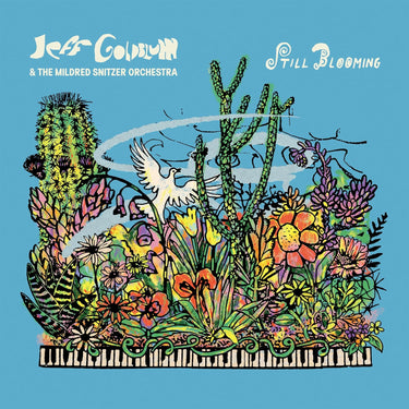 JEFF GOLDBLUM & THE MILDRED SNITZER ORCHESTRA - Still Blooming - LP - Green Vinyl