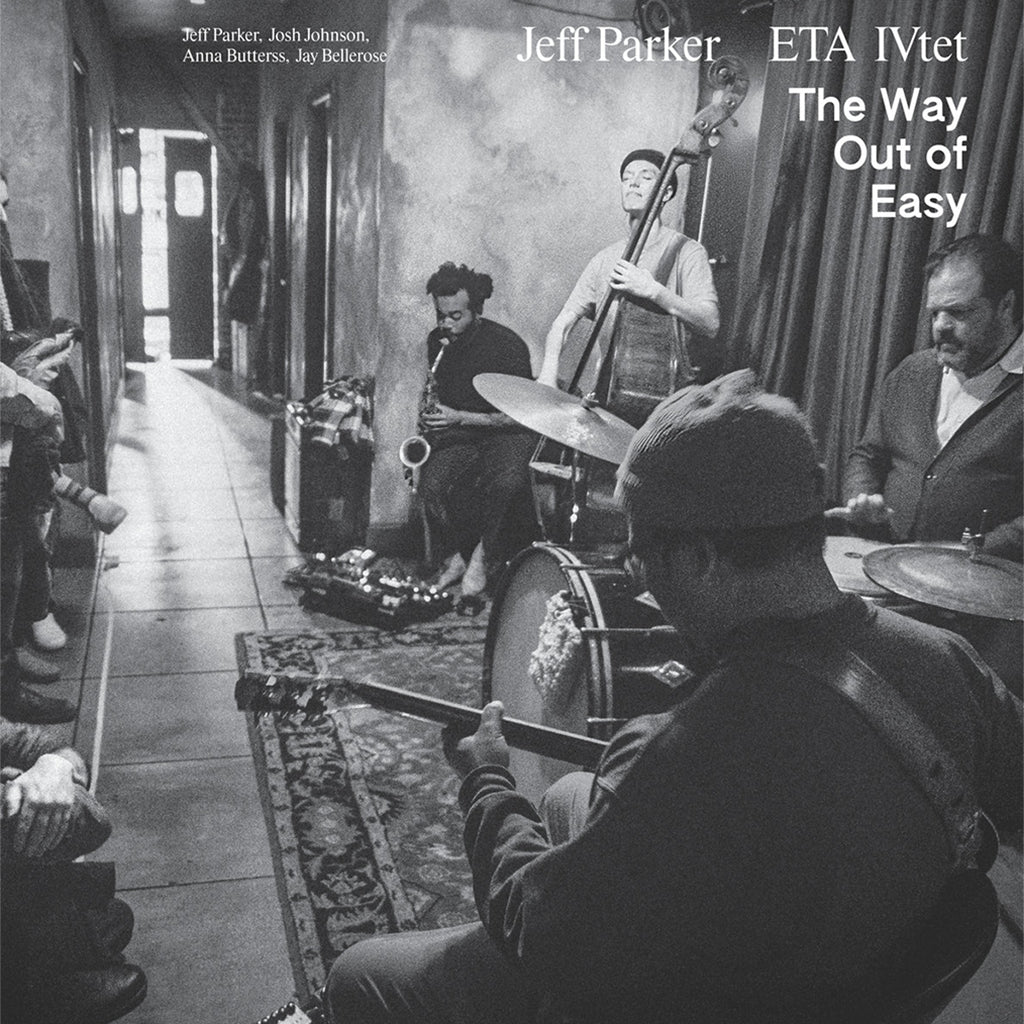 JEFF PARKER & ETA IVTET - The Way Out Of Easy - CD [NOV 22]