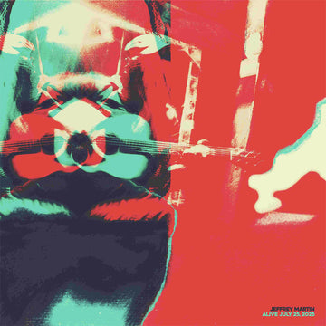 JEFFREY MARTIN - Alive July 25, 2025 - 2LP - Gatefold Black Vinyl [FEB 20]