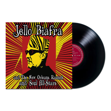 JELLO BIAFRA AND THE NEW ORLEANS RAUNCH AND SOUL ALL - STARS