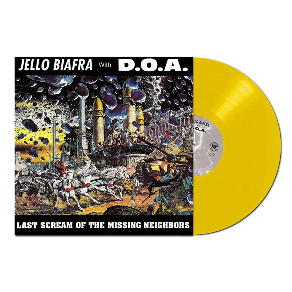 JELLO BIAFRA WITH DOA - Last Scream Of The Missing Neighbors (2024 Repress) - LP - Yellow Vinyl [MAY 3]