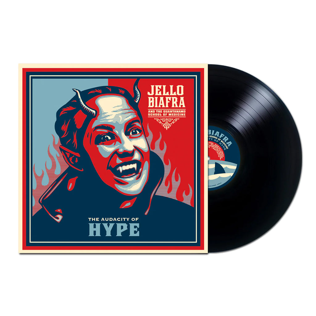 JELLO BIAFRA & THE GUANTANAMO SCHOOL OF MEDICINE - The Audacity Of Hype (2024 Repress) - LP - Black Vinyl