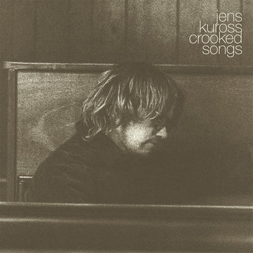 JENS KUROSS - Crooked Songs - LP - Vinyl [SEP 5]