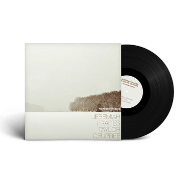 JEREMIAH FRAITES AND TAYLOR DUPREE - Northern (Redux) - LP - Vinyl [OCT 27]
