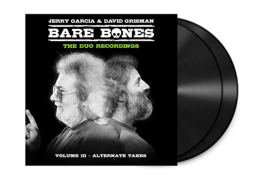 JERRY GARCIA & DAVID GRISMAN - Bare Bones (The Duo Recordings): Volume III - Alternate Takes - 2LP - Vinyl [APR 4]