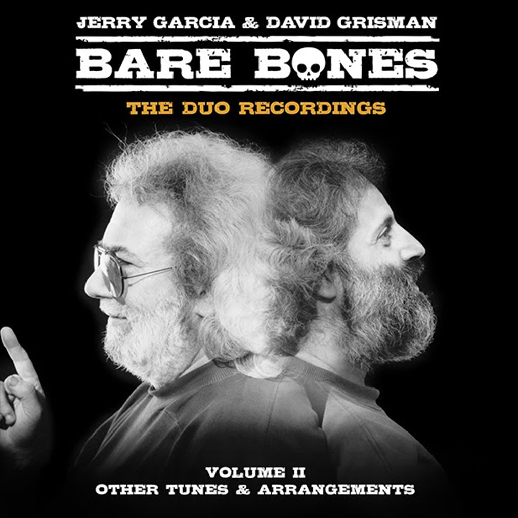 JERRY GARCIA & DAVID GRISMAN - Bare Bones (The Duo Recordings): Volume II - Other Tunes & Arrangements - 2LP - Vinyl [APR 4]