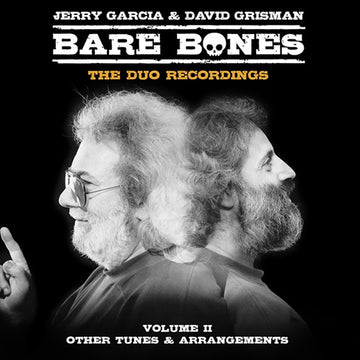 JERRY GARCIA & DAVID GRISMAN - Bare Bones (The Duo Recordings): Volume II - Other Tunes & Arrangements - 2LP - Vinyl [APR 4]