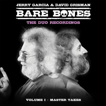 JERRY GARCIA & DAVID GRISMAN - Bare Bones: The Duo Recordings - Volume I - Master Takes - 2LP - Black Vinyl [DEC 13]