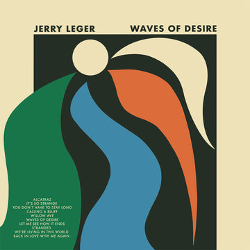 JERRY LEGER - Waves Of Desire - LP - Vinyl [NOV 21]