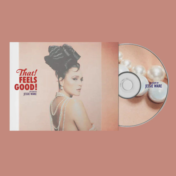 JESSIE WARE - That! Feels Good! - CD