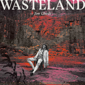 JIM GHEDI - Wasteland - LP - Black Vinyl [FEB 21]