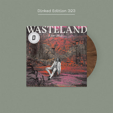 JIM GHEDI - Wasteland - LP - Vinyl - Dinked Edition #323
