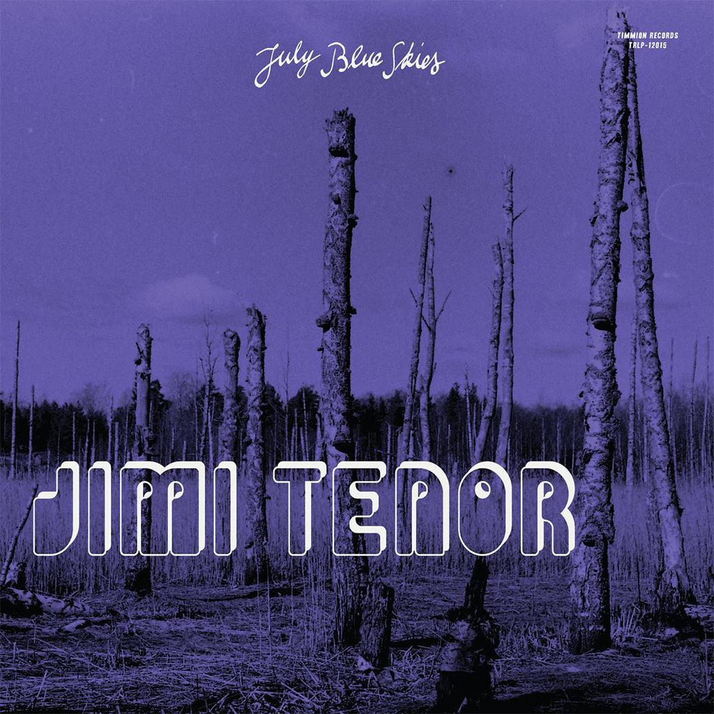 JIMI TENOR & COLD DIAMOND & MINK - July Blue Skies - CD [APR 25]