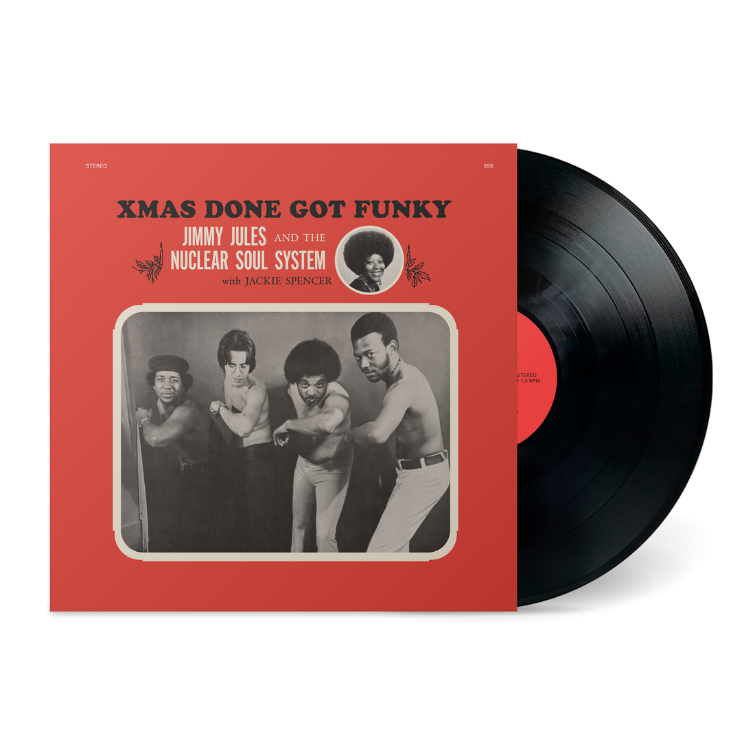 JIMMY JULES & THE NUCLEAR SOUL SYSTEM (with Jackie Spencer) - Xmas Done Got Funky (Reissue) - LP - Black Vinyl [NOV 28]