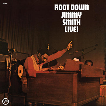 JIMMY SMITH - Root Down - Jimmy Smith Live! (Verve Acoustic Sounds Series) - LP - Deluxe 180g Vinyl