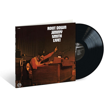 JIMMY SMITH - Root Down - Jimmy Smith Live! (Verve Acoustic Sounds Series) - LP - Deluxe 180g Vinyl