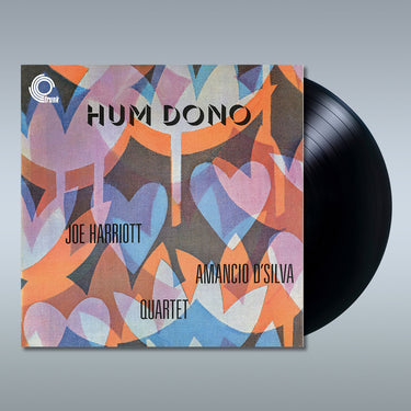 JOE HARRIOTT / AMANCIO D'SILVA QUARTET - Hum Dono (Trunk Reissue) - LP - Vinyl