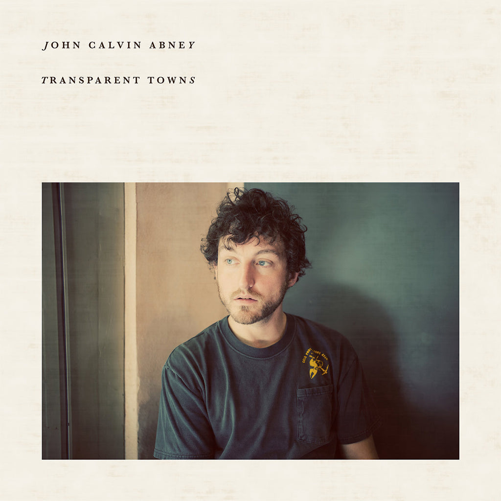 JOHN CALVIN ABNEY - Transparent Towns - LP - Vinyl [SEP 19]