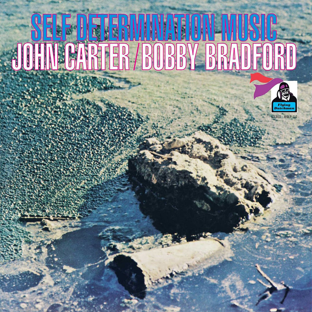 JOHN CARTER / BOBBY BRADFORD - Self Determination Music (2023 Reissue) - LP - Vinyl