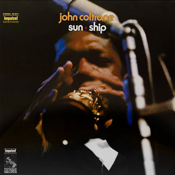 JOHN COLTRANE - Sun Ship (VMP Reissue) - LP - Gatefold 180g Vinyl