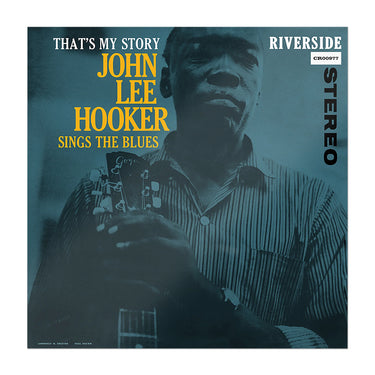 JOHN LEE HOOKER - That’s My Story: John Lee Hooker Sings The Blues (Bluesville Series) - LP - Deluxe 180g Vinyl