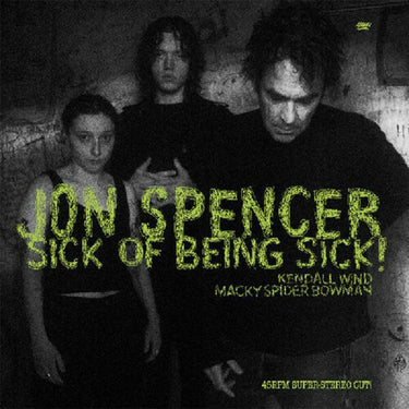 JON SPENCER - Sick Of Being Sick! - LP - Clear Vinyl