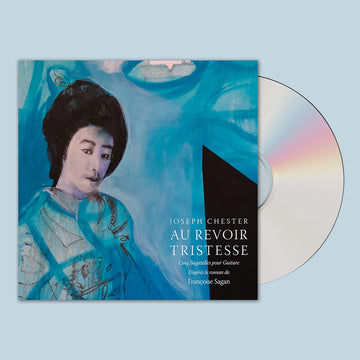 JOSEPH CHESTER - Au Revoir Tristesse - CD [JUN 6]