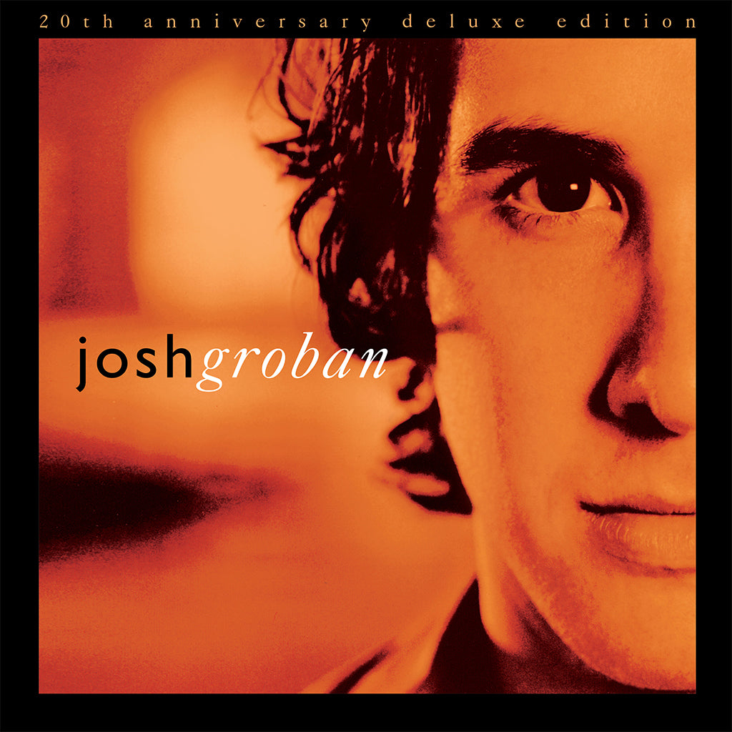 JOSH GROBAN - Closer - 20th Anniversary Deluxe Edition - 2LP - Orange Vinyl