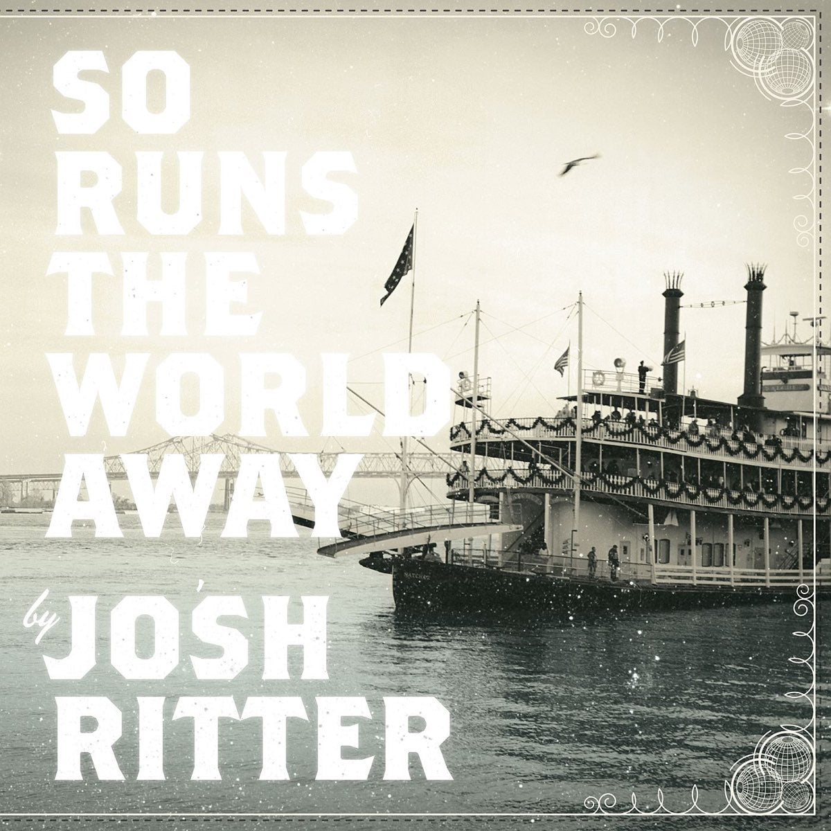 JOSH RITTER - So Runs the World Away (Remastered) - LP - Metallic Silver Vinyl