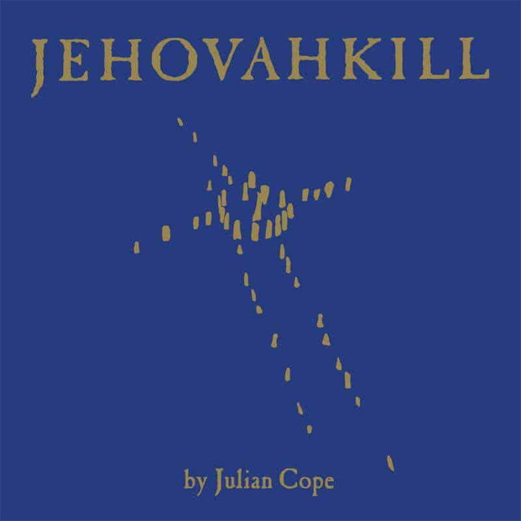 JULIAN COPE - Jehovahkill (Reissue with Etching on Side D) - 2LP - Vinyl