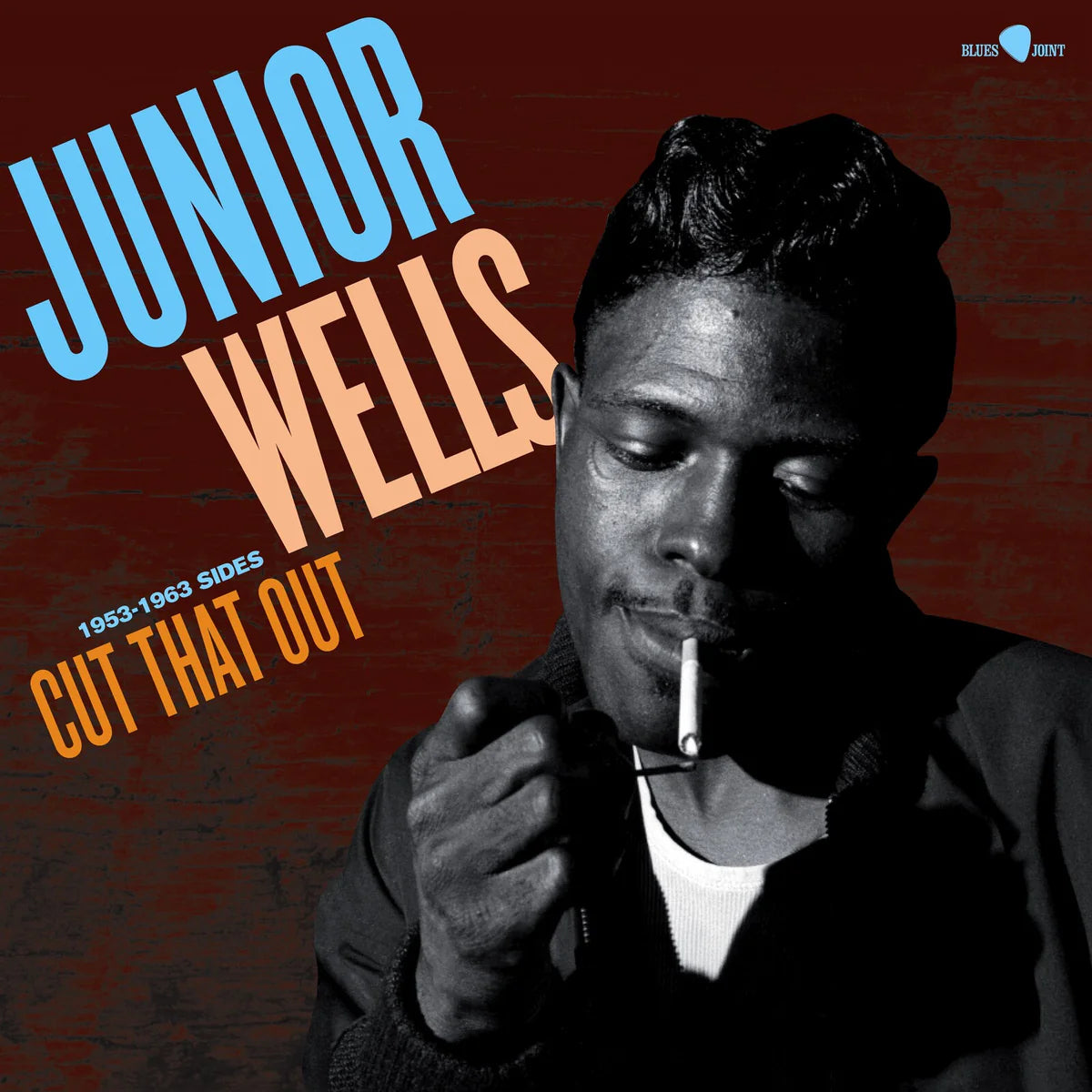 JUNIOR WELLS - Cut That Out - 1953-1963 Sides - LP - 180g Vinyl [MAY 9]